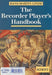 Recorder Players Handbook