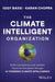The Climate Intelligent Organization