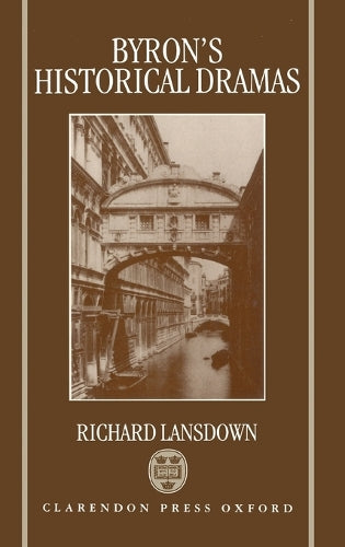 Byron's Historical Dramas