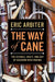 The Way of Cane