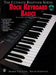Rock Keyboard Basics, Steps One & Two