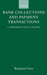 Bank Collections and Payment Transactions