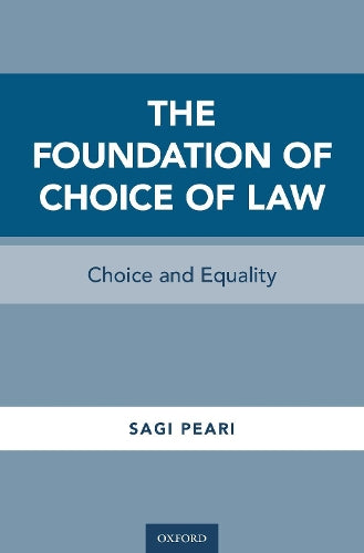 The Foundation of Choice of Law