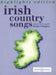 Irish Country Songs