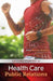 Getting Started in Health Care Public Relations