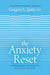 Anxiety Reset, The