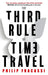 The Third Rule of Time Travel