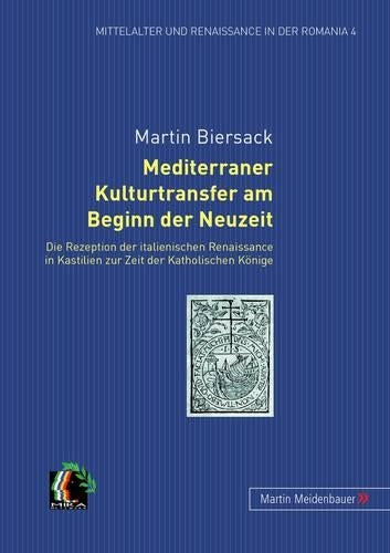 Mediterraner Kulturtransfer Am Beginn Der Neuzeit