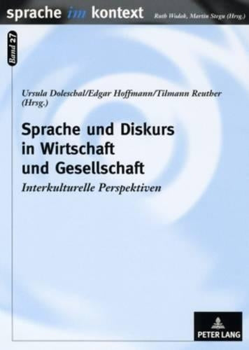 Sprache und Diskurs in Wirtschaft und Gesellschaft