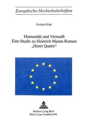 Humanitaet Und Vernunft
