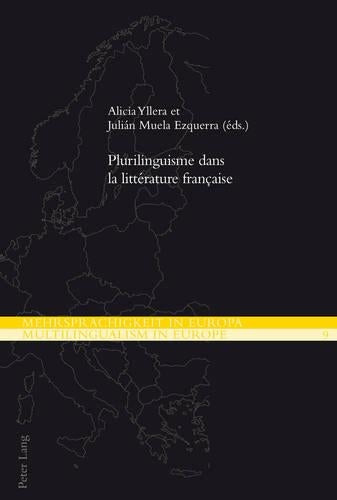 Plurilinguisme Dans La Littérature Française