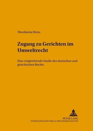 Zugang Zu Gerichten Im Umweltrecht