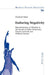 Enduring Negativity