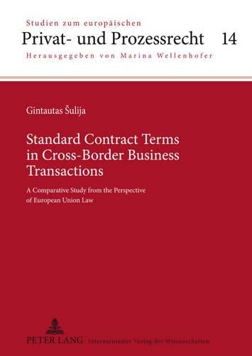 Standard Contract Terms in Cross-Border Business Transactions