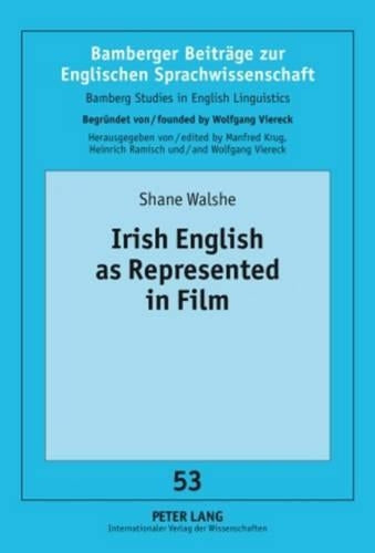 Irish English as Represented in Film