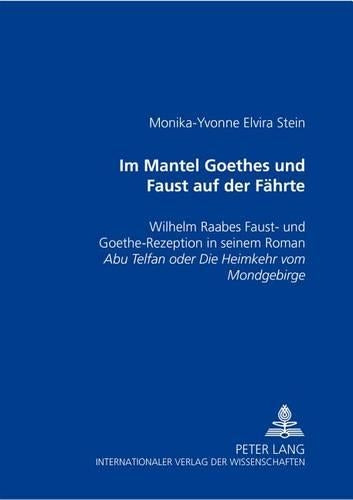 Im Mantel Goethes und Faust auf der Faehrte