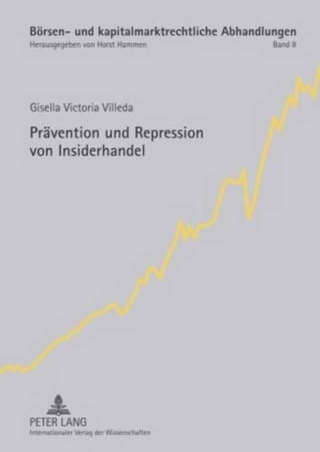 Praevention Und Repression Von Insiderhandel