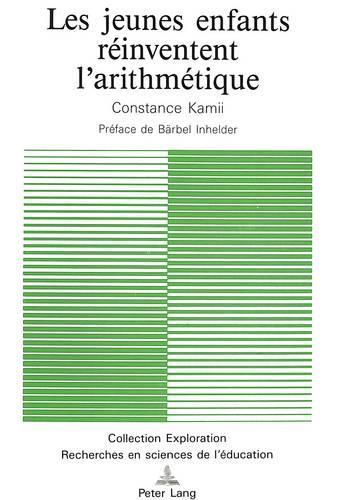 Les Jeunes Enfants Réinventent l'Arithmétique
