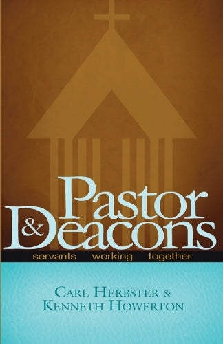 Pastor & Deacons