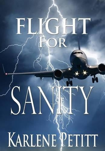 Flight For Sanity