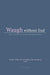 Waugh without End