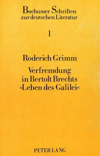 Verfremdung in Bertolt Brechts «Leben Des Galilei»