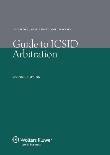 Guide to ICSID Arbitration