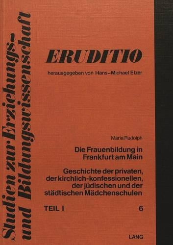 Die Frauenbildung in Frankfurt Am Main
