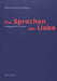 Die Sprachen Der Liebe- Langages de l'Amour