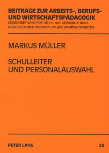 Schulleiter Und Personalauswahl