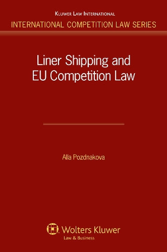 Liner Shipping and EU Competition Law