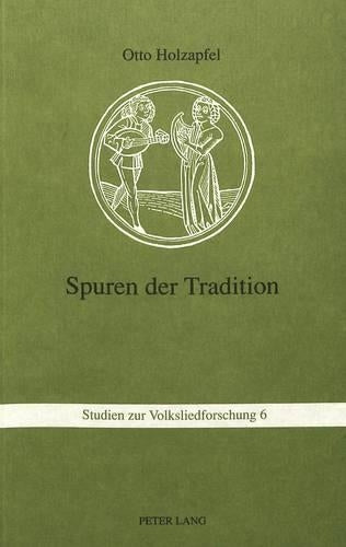Spuren Der Tradition
