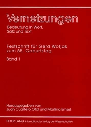 Vernetzungen: Bedeutung in Wort, Satz Und Text