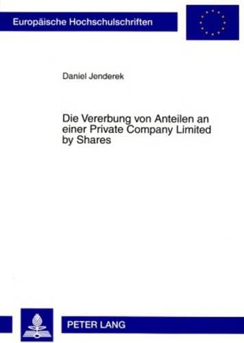 Die Vererbung Von Anteilen an Einer Private Company Limited by Shares