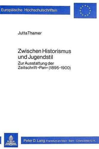Zwischen Historismus Und Jugendstil
