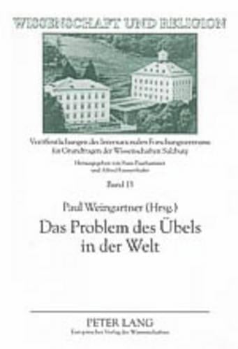 Das Problem Des Uebels in Der Welt