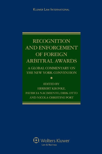 Recognition and Enforcement of Foreign Arbitral Awards