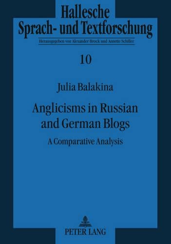 Anglicisms in Russian and German Blogs