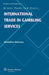International Trade in Gambling Services