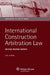 International Construction Arbitration Law
