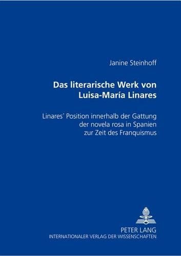 Das literarische Werk von Luisa-María Linares