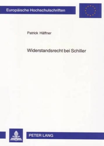 Widerstandsrecht Bei Schiller