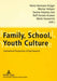 Family, School, Youth Culture