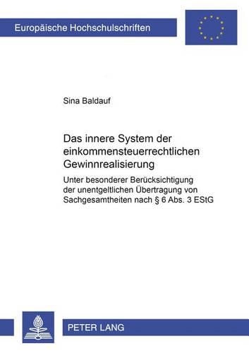 Das Innere System Der Einkommensteuerrechtlichen Gewinnrealisierung