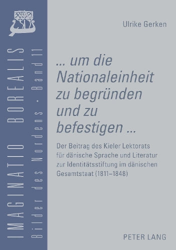 «... Um Die Nationaleinheit Zu Begruenden Und Zu Befestigen ...»