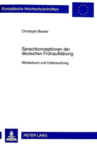 Sprachkonzeptionen Der Deutschen Fruehaufklaerung