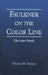 Faulkner on the Color Line