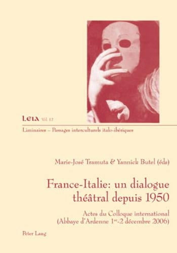 France-Italie: Un Dialogue Théâtral Depuis 1950
