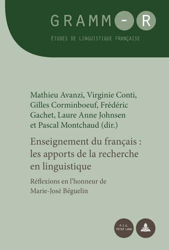 Enseignement Du Français: Les Apports de la Recherche En Linguistique