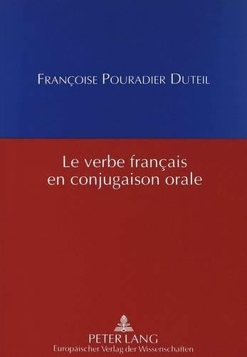 Le Verbe Français En Conjugaison Orale